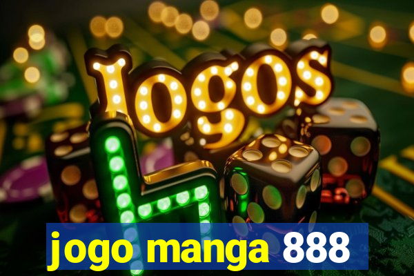 jogo manga 888